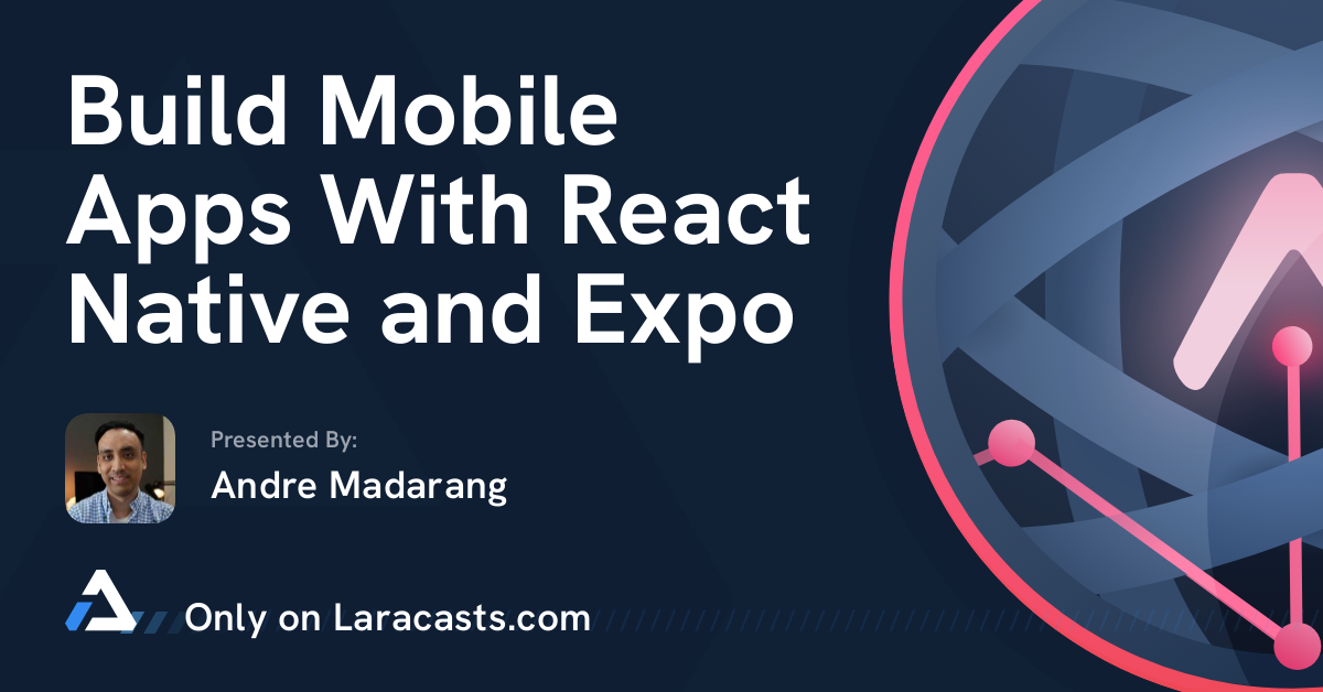 تصویر بندانگشتی اپ‌های موبایل را با React Native و Expo بسازید