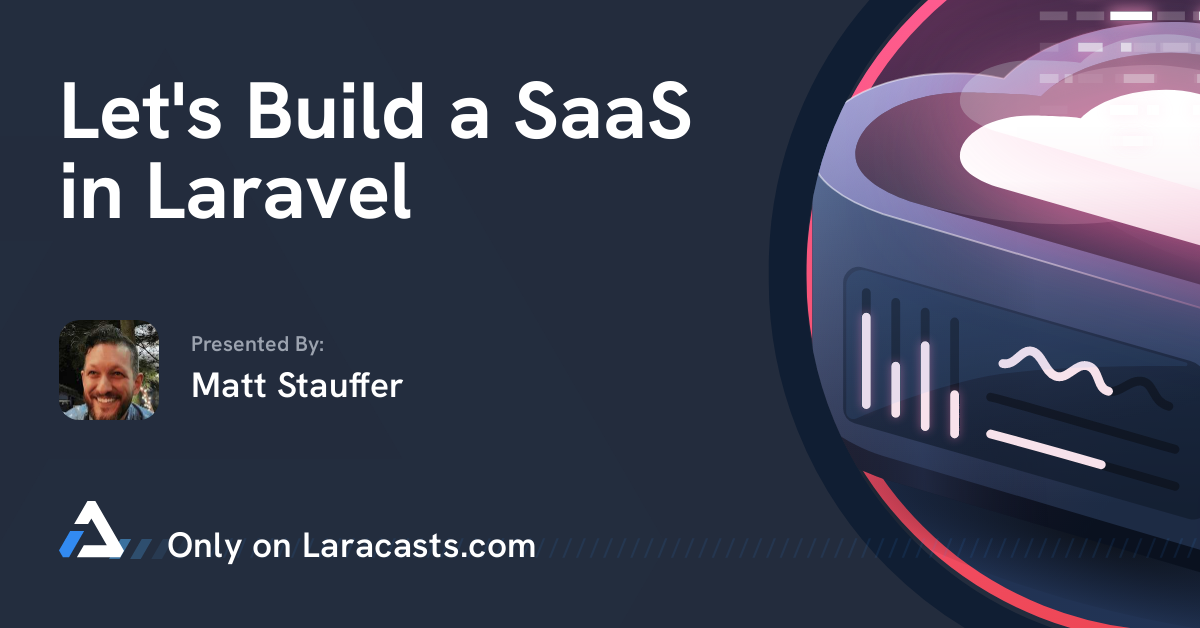تصویر بندانگشتی بیایید یک SaaS در Laravel بسازیم