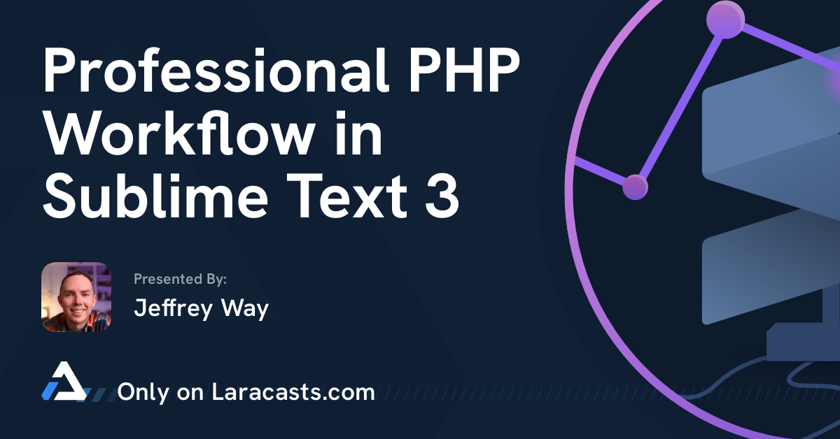 تصویر بندانگشتی گردش کار حرفه‌ای PHP در Sublime Text 3