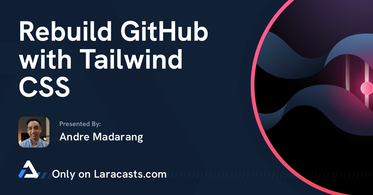 تصویر بندانگشتی بازسازی GitHub با Tailwind CSS