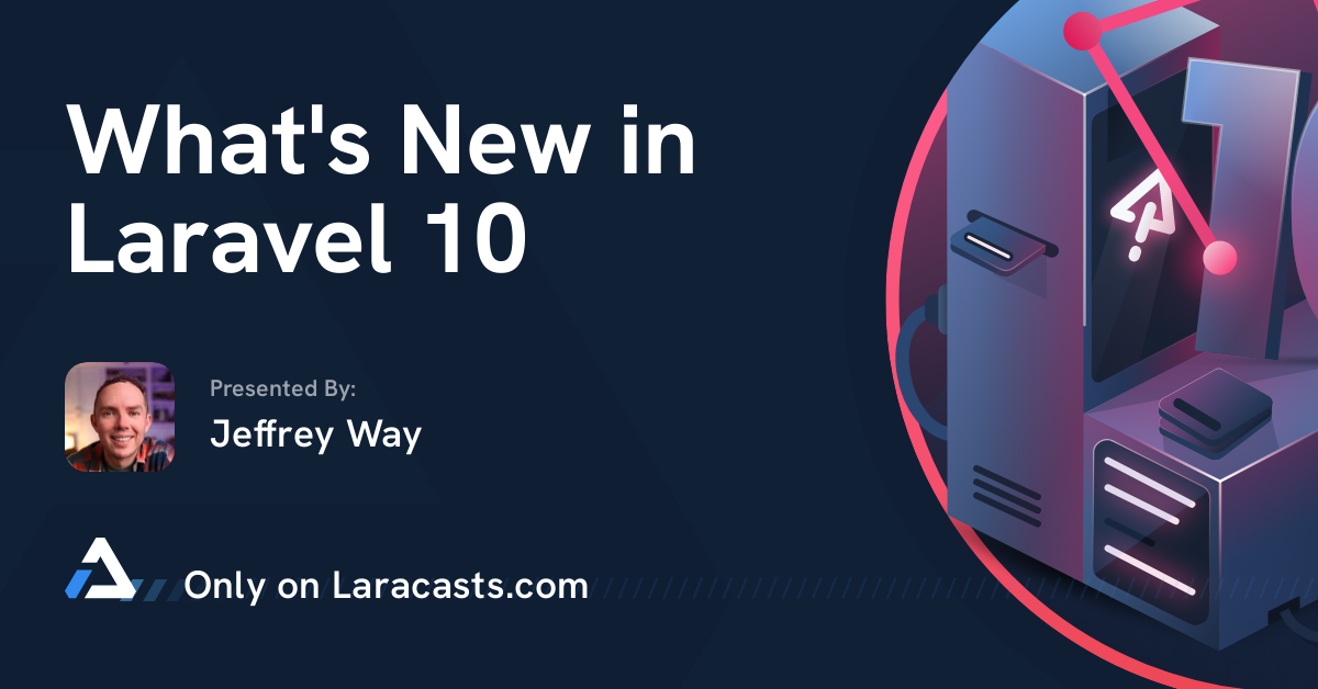 تصویر بندانگشتی تازه‌های Laravel 10